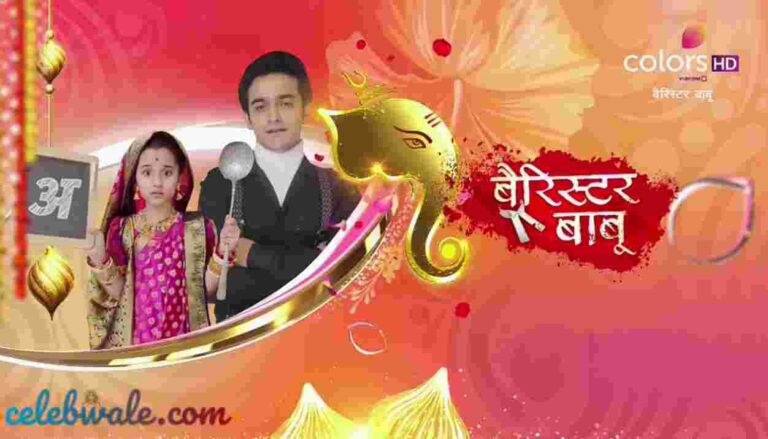 Barrister Babu Colors Tv Serial Review Interesting Elements On Apne Tv